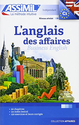 L'anglais des affaires - indépendant C1