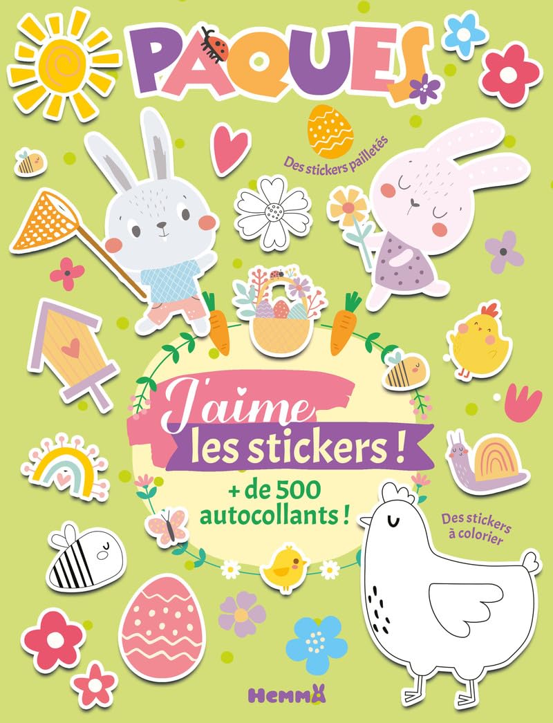 J'aime les stickers - Pâques - + de 500 autocollants! Des stickers pailleetés, Des stickers à colorier