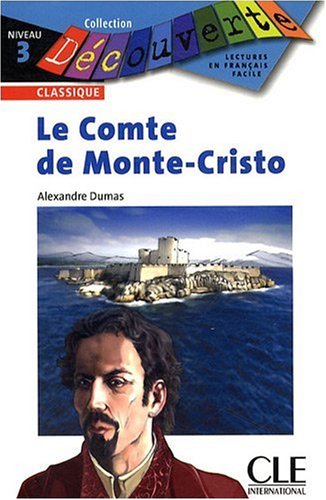 Découverte Le Comte de Monte-Cristo Niveau 3