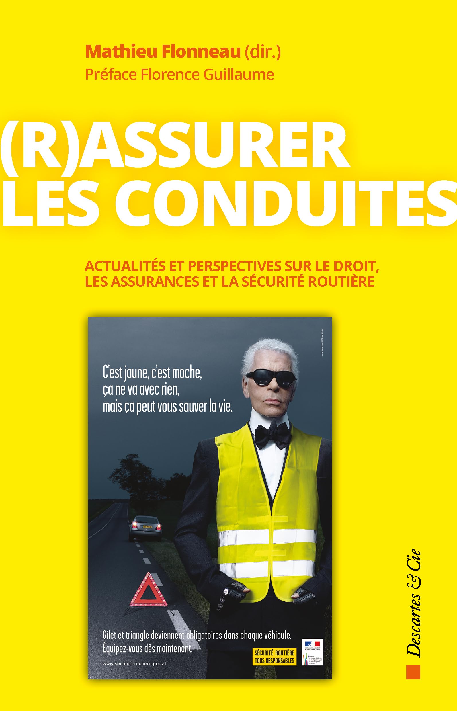 (R)assurer les conduites: Sur le droit, les assurances et la sécurité routière