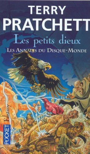 Les Annales du Disque-Monde, Tome 13: Les Petits dieux - Terry Pratchett