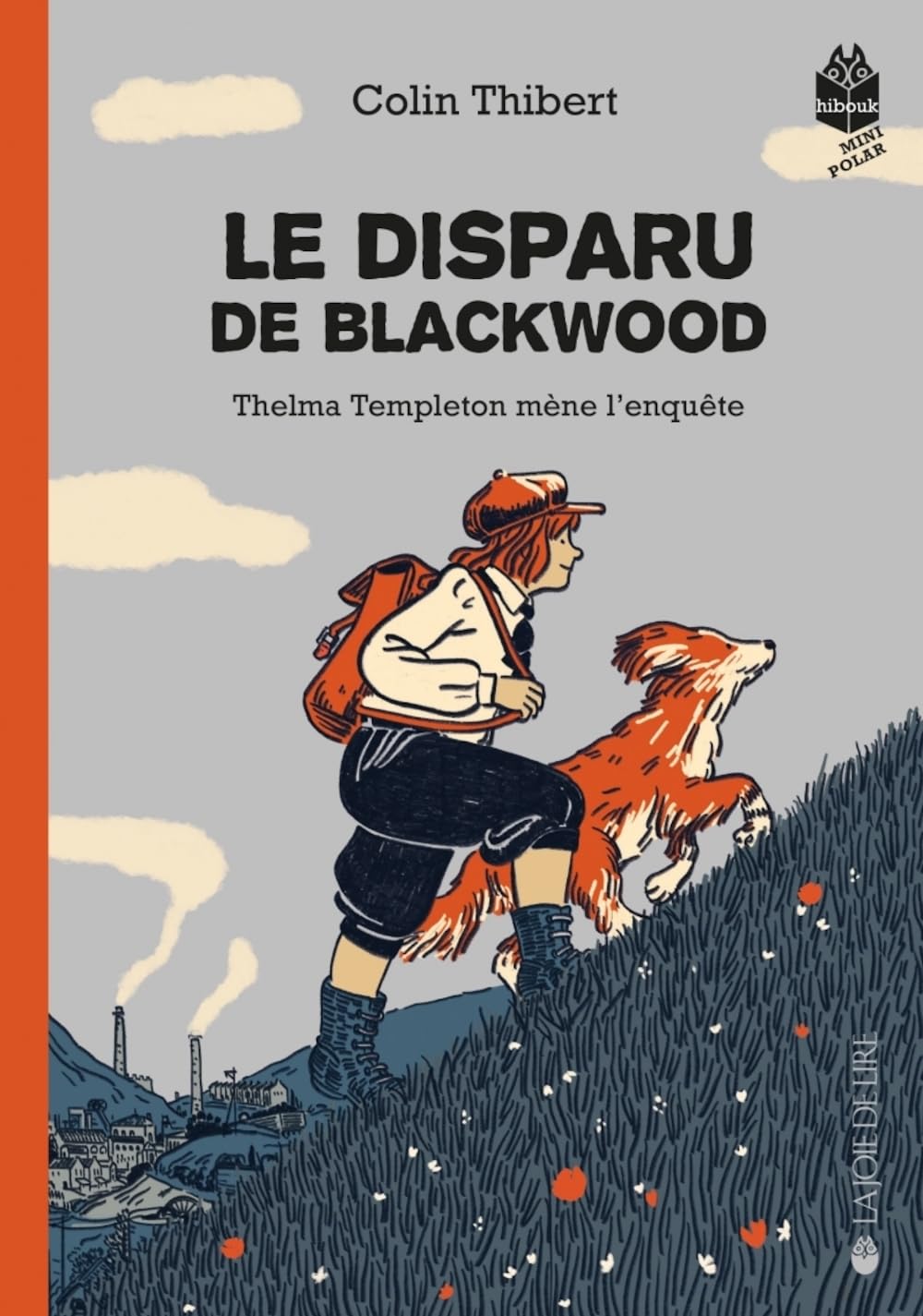Thelma Templeton mène l'enquête Tome 3: Le disparu de Blackwood
