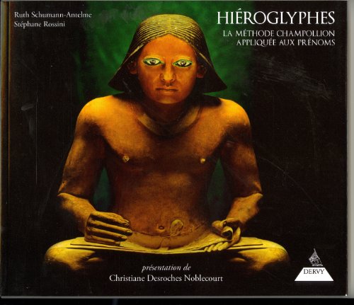 Hiéroglyphes - la méthode Champollion appliquée aux prénoms