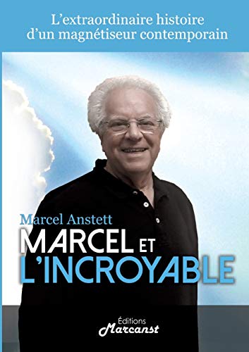 Marcel et l'incroyable