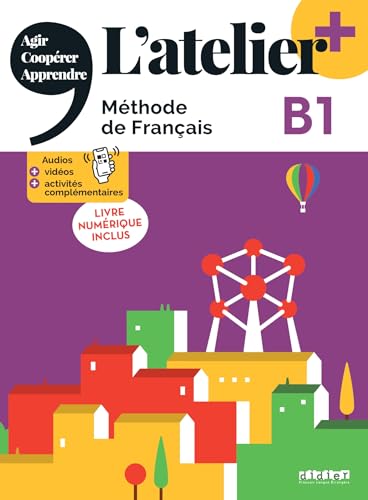 L'atelier + B1 - Livre + numérique inclus