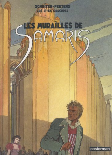 Les Cités obscures - Les murailles de Samaris