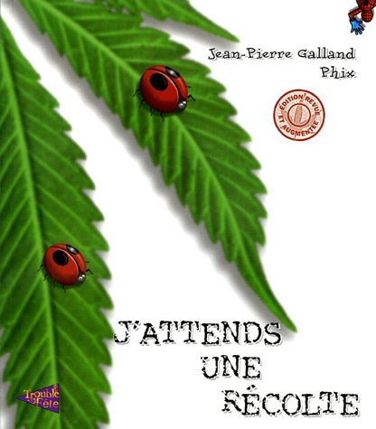 J'attends une récolte (édition 2005)