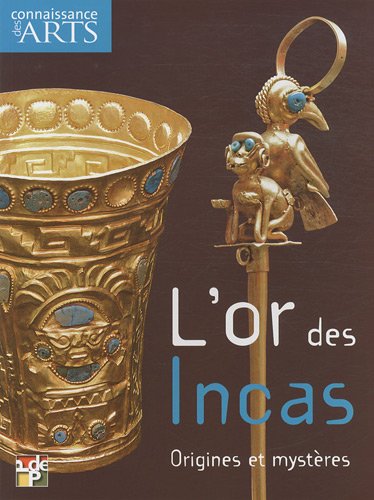 Connaissance des arts Hors-Série n.467: l'or des Incas - origines et mystères