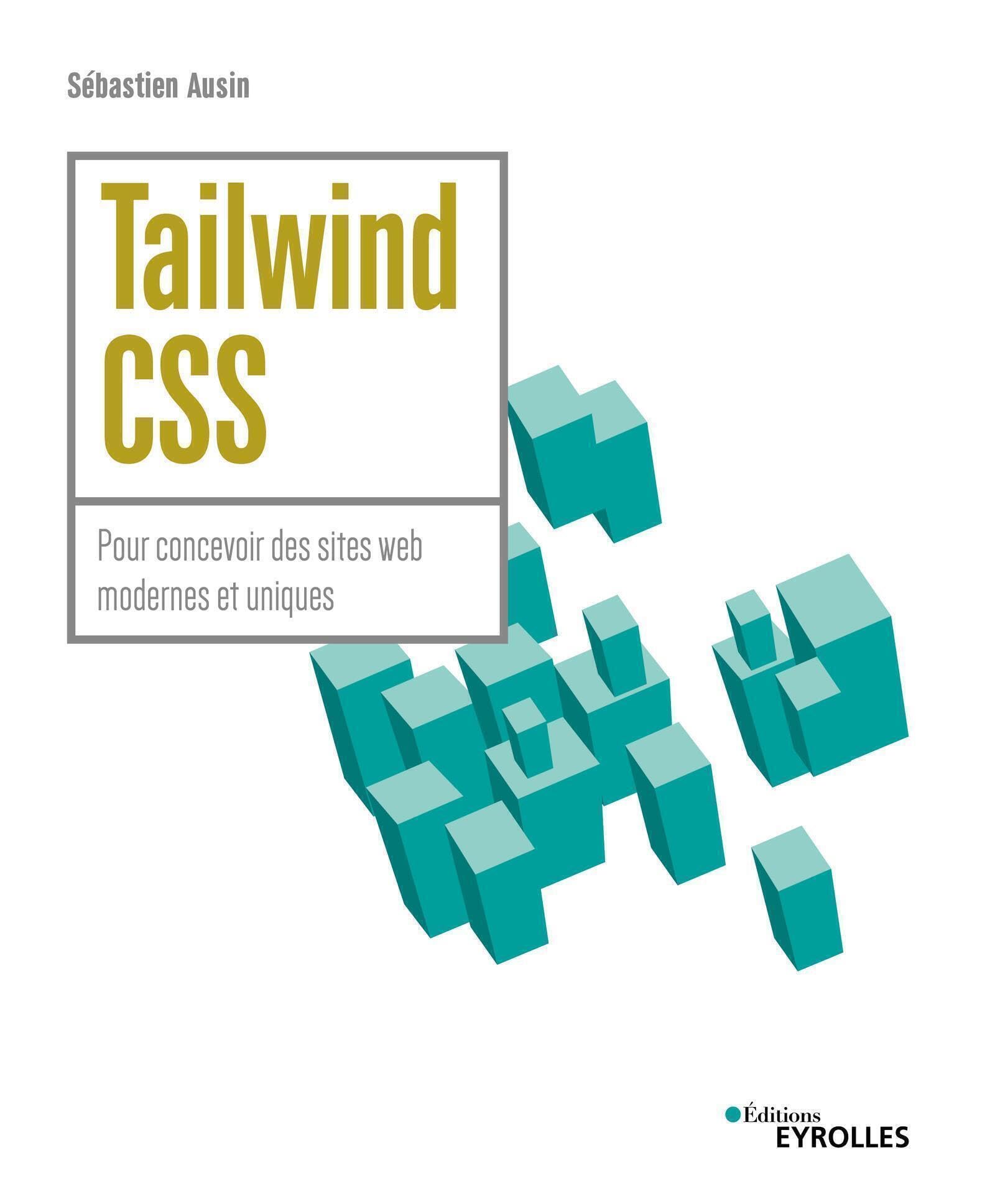 Tailwind CSS: pour concevoir des sites web modernes et uniques