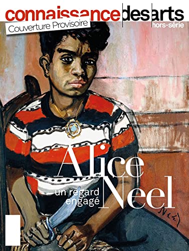 Alice Neel: un regard engagé: Centre Pompidou