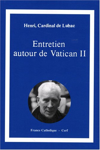 Entretien autour de vatican ii
