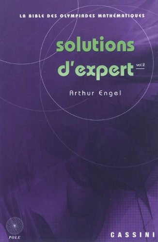 Solutions d'expert Tome 2