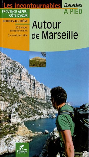 Autour de marseille