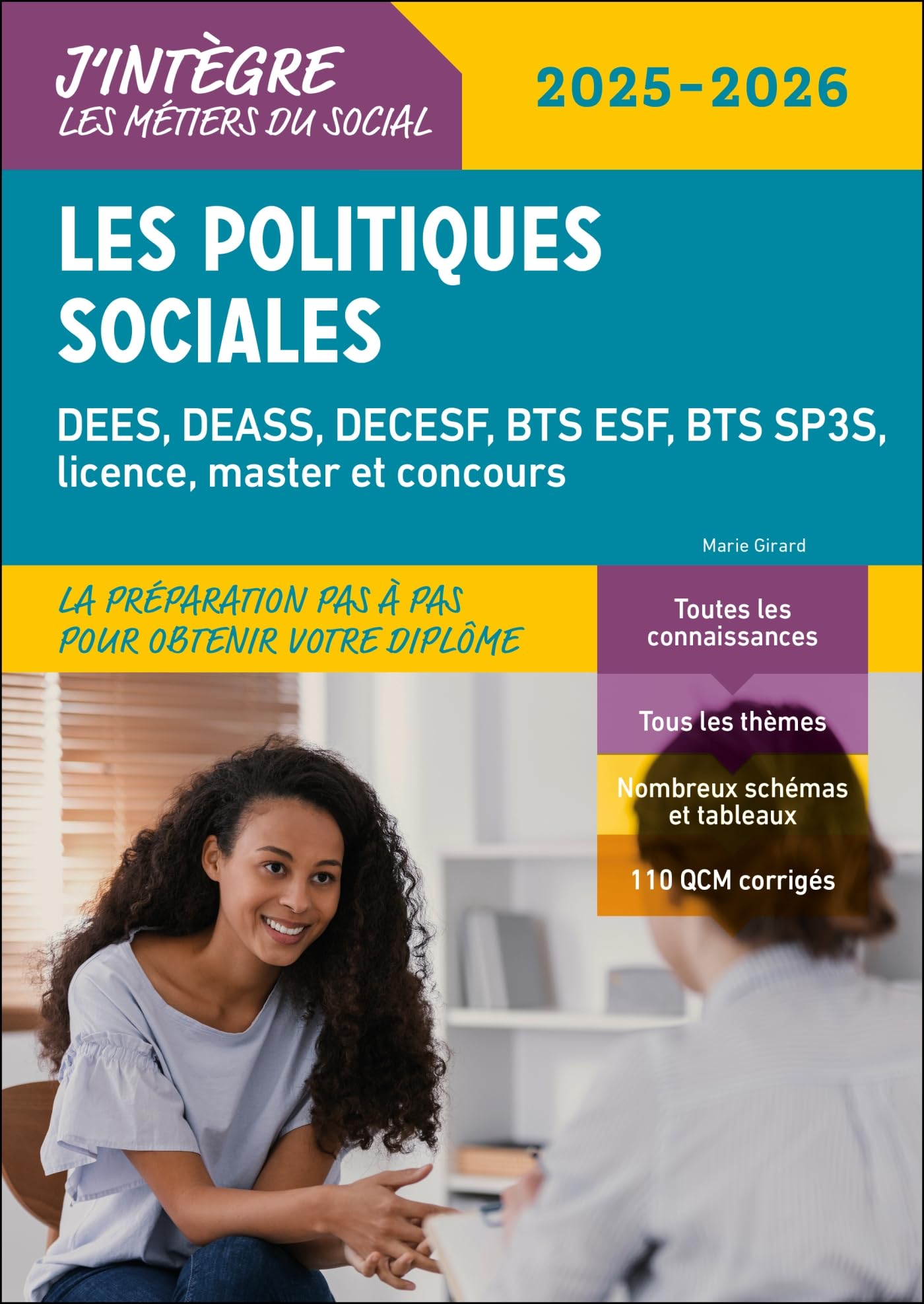 Les politiques sociales: DEES, DEASS, DECESF, BTS ESF, BTS SP3S, licence, master et concours: tout-en-un 2025-2026
