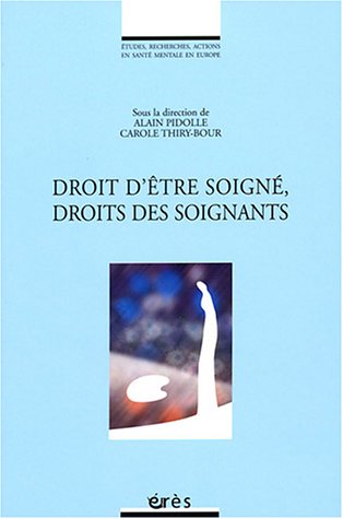 Droit d'être soigné, droits des soignants