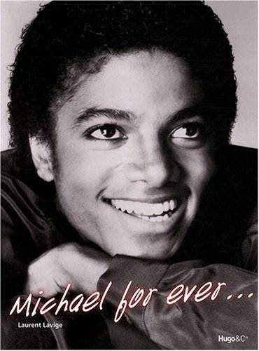 MICHAEL FOR EVER - LAURENT LAVIGE