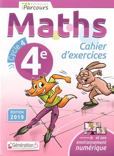 IParcours: mathématiques - 4e - cahier d'exercices (édition 2019)