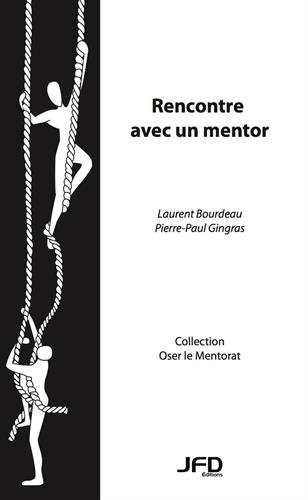 Rencontre avec un mentor