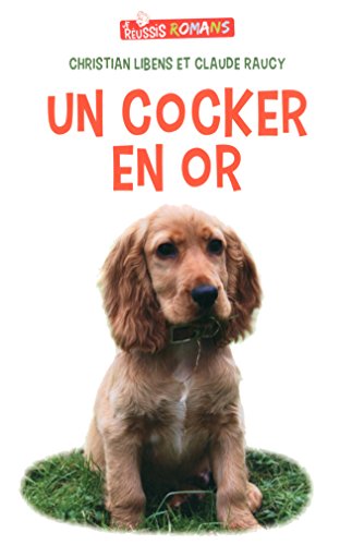JE REUSSIS: un coker en or