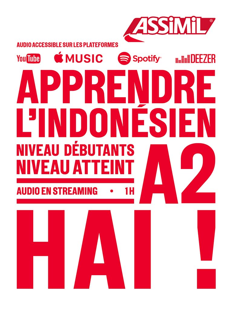 Apprendre l'indonésien: Niveau débutants, niveau atteint A2 - Hai!