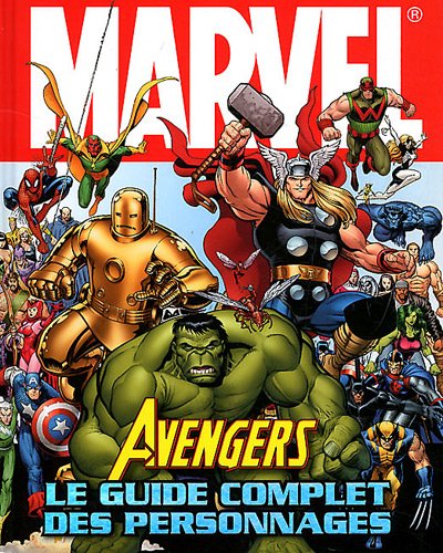 Avengers: le guide complet des personnages