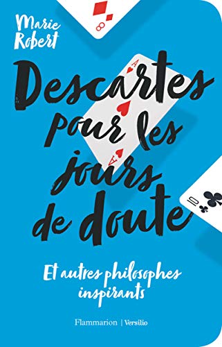 Descartes pour les jours de doute