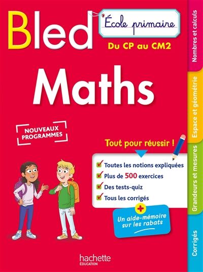 Bled: maths - du CP au CM2
