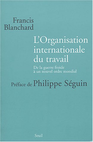 L'Organisation internationale du travail