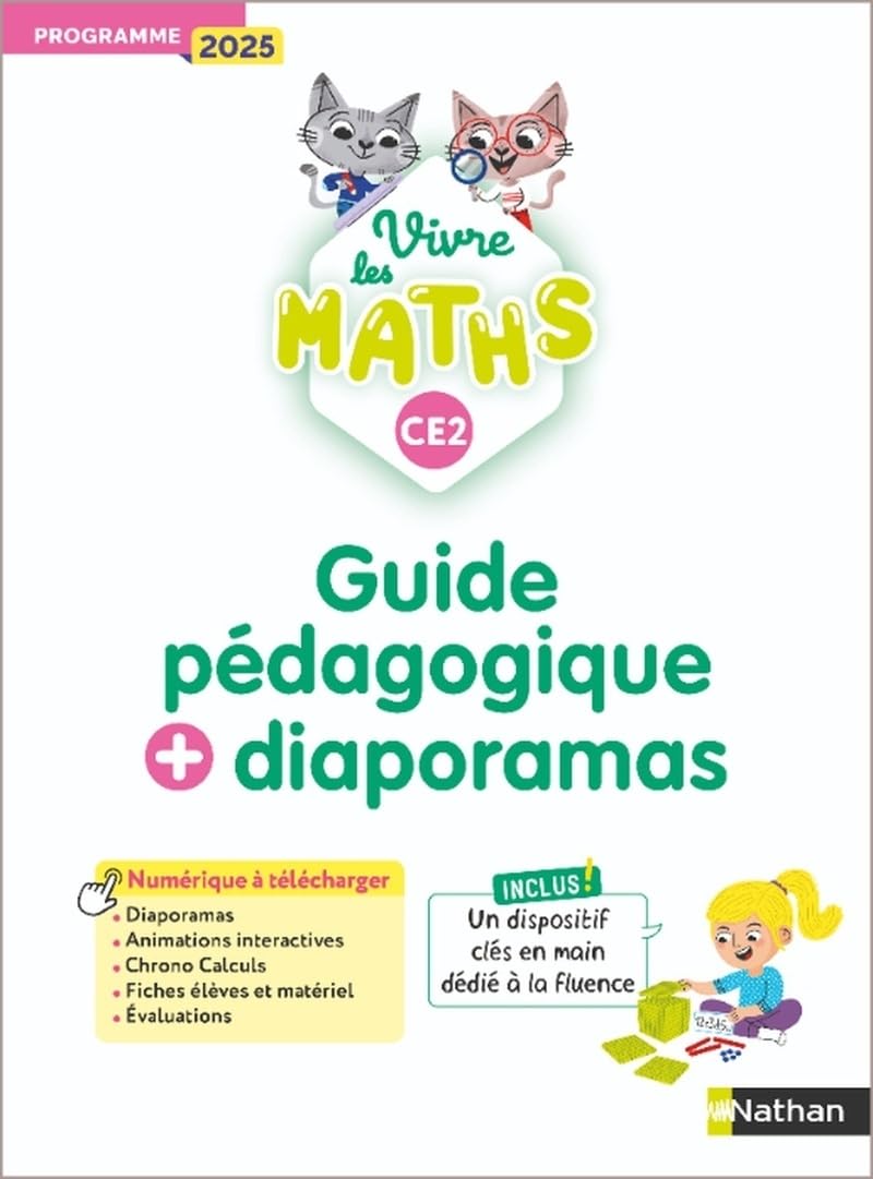 Vivre les maths CE2: guide pédagogique + diaporamas: programme 2025