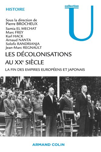 Les décolonisations au XXe siècle - la fin des empires européens et japonais