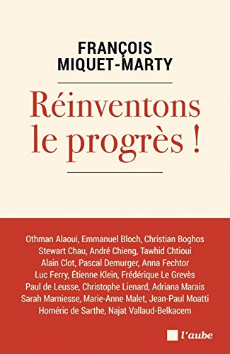 Réinventons le progrès!