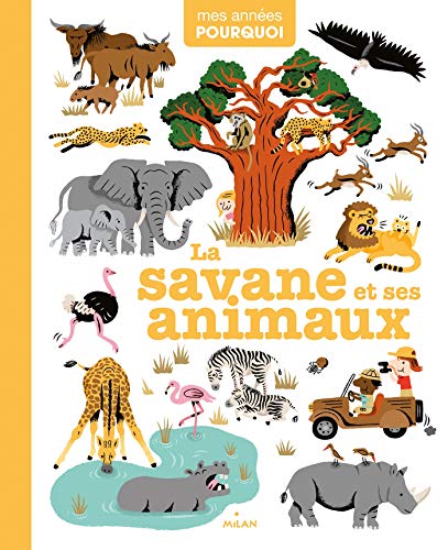 La savane et ses animaux