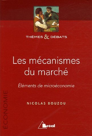 Les mécanismes du marché