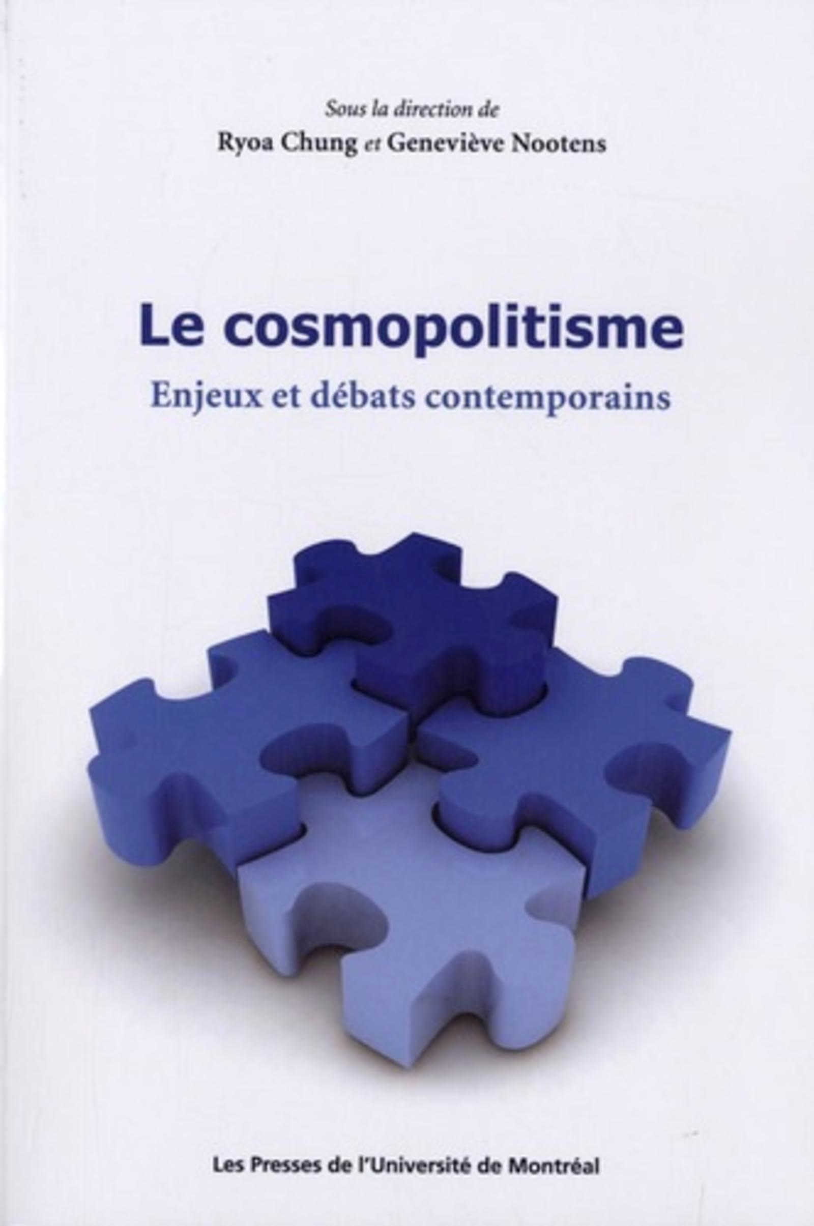 Le cosmopolitisme - enjeux et debats contemporains