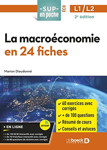 Sup en poche: toute la macroéconomie en 24 fiches et 300 entraînements: licences 1 et 2 (2e édition)