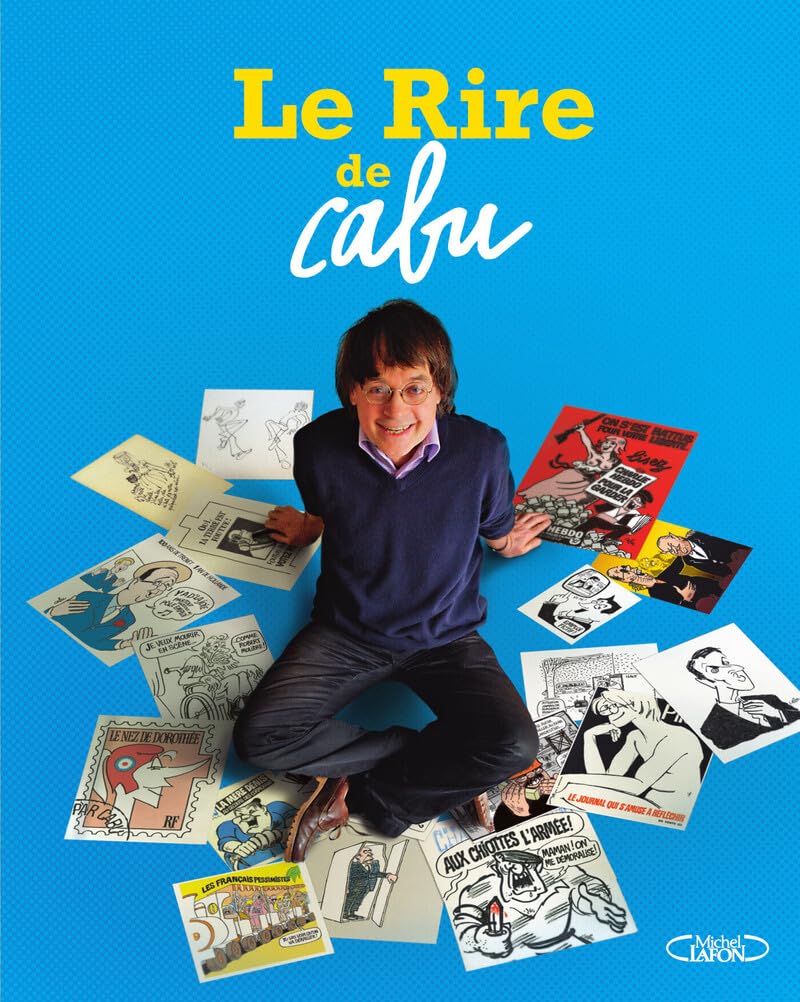 Le rire de Cabu - Edition hommage