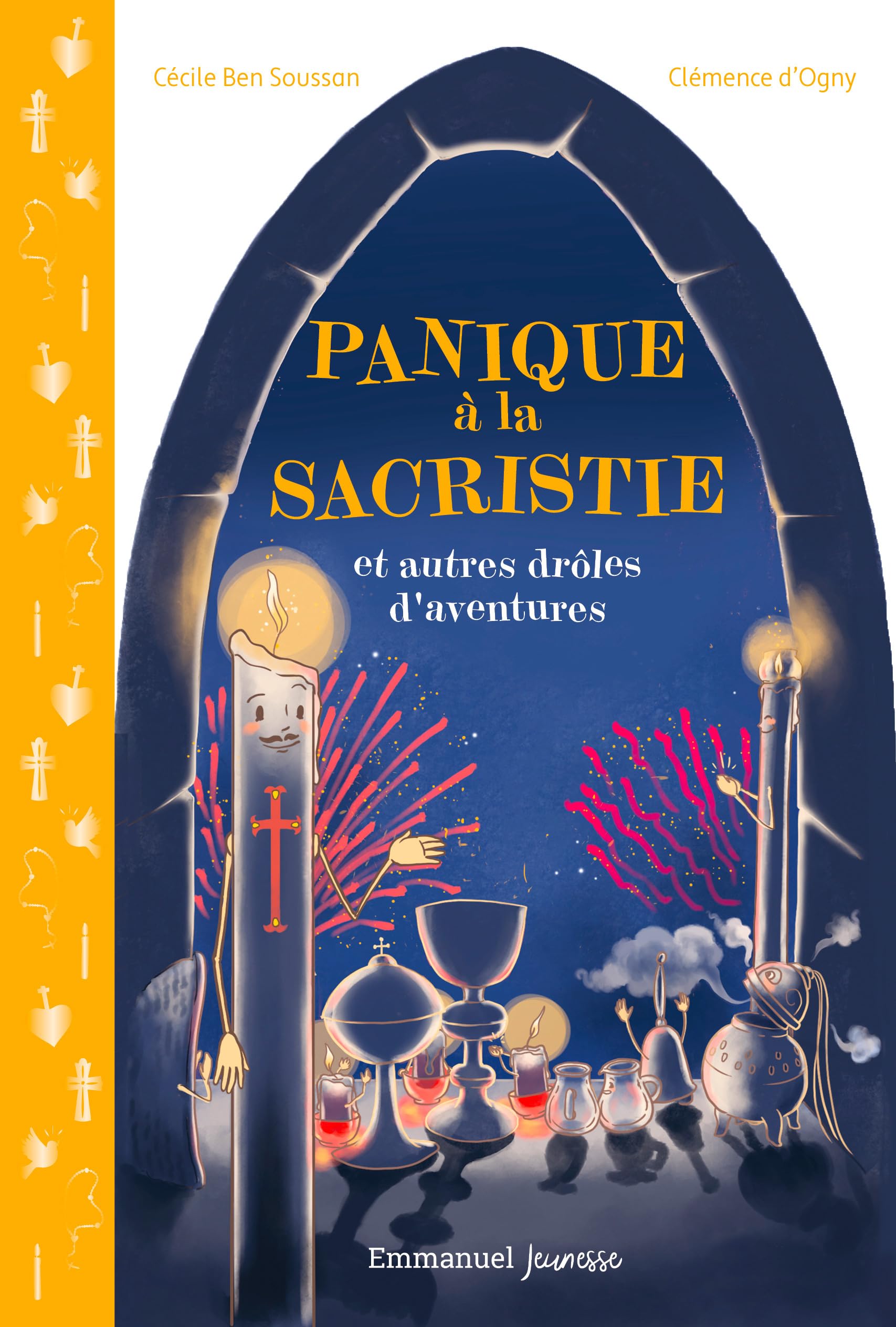Panique à la sacristie et autres drôles d'aventures