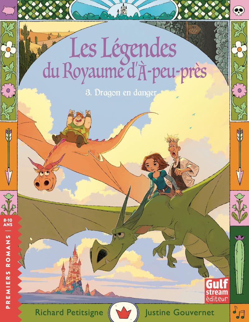 Les légendes du royaume d'A-peu-près. Vol. 3. Dragon en danger