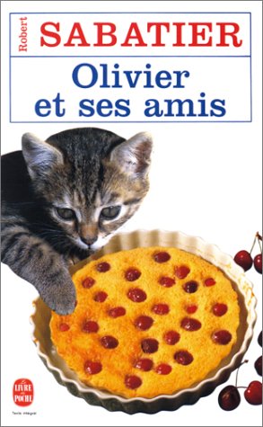 Olivier et ses amis - R Sabatier