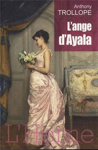 L'ange d'Ayala - Anthony Trollope, Béatrice Vierne