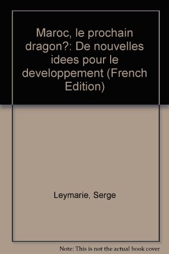 Maroc: le prochain dragon