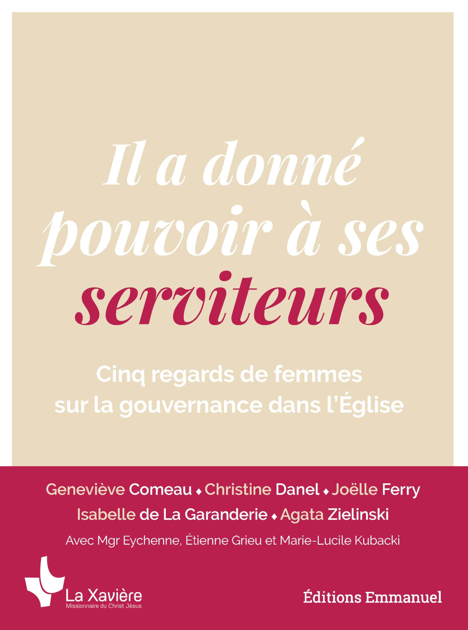 Il a donné pouvoir à ses serviteurs: Cinq regards de femmes sur la gouvernance dans l'église
