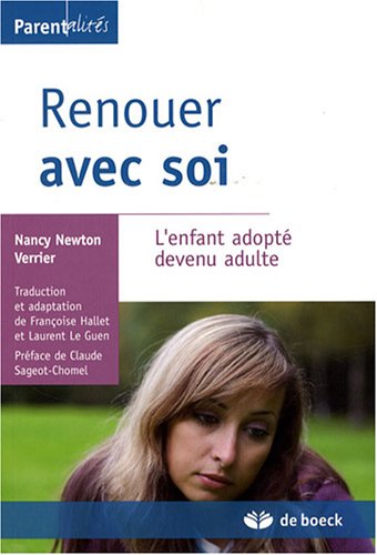 Renouer avec soi - l'enfant adopté devenu adulte
