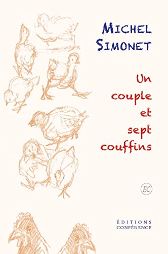 Un couple et sept couffins: saga contemporaine d'une famille nombreuse. Lettres du littering