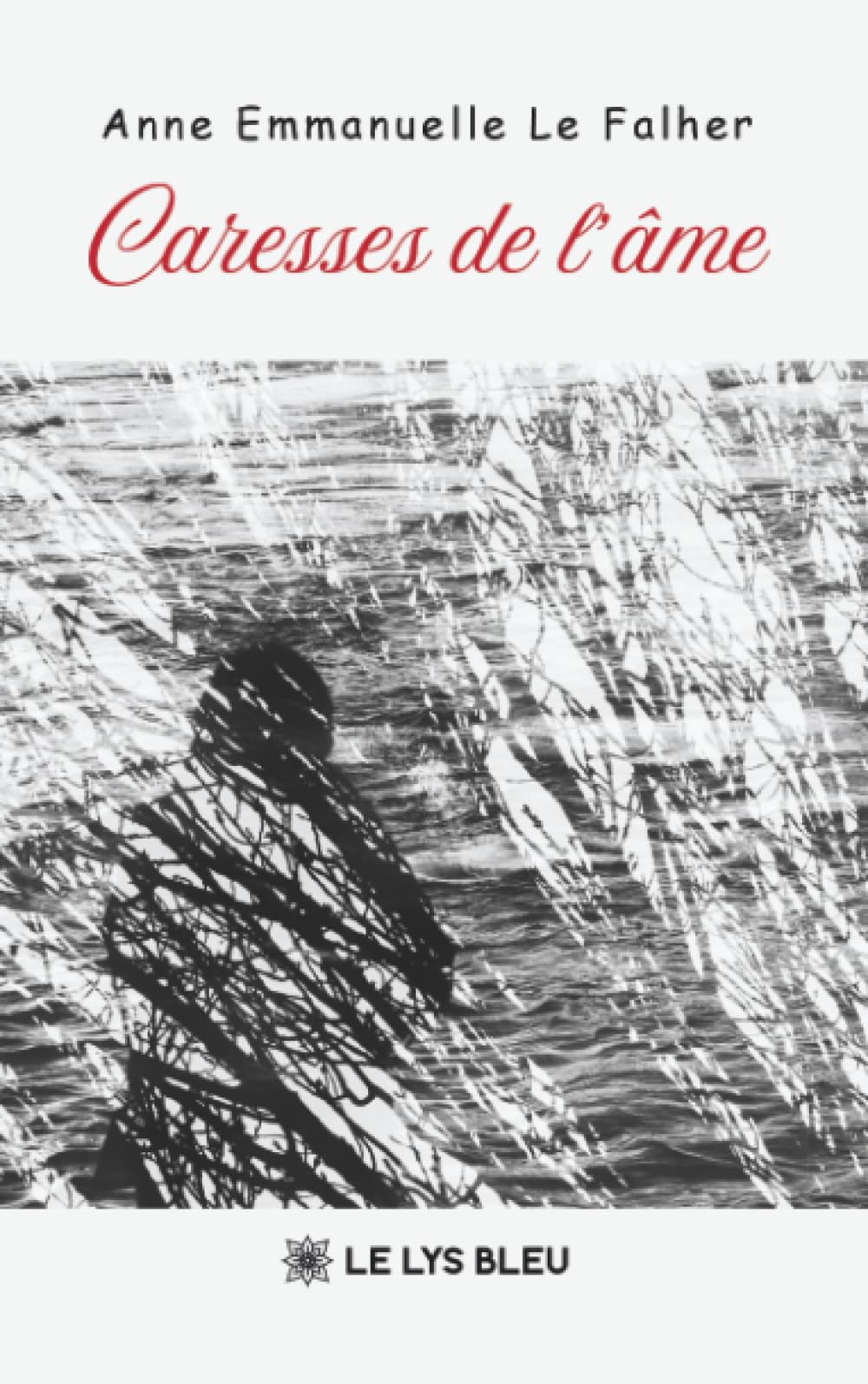Caresses de l'âme