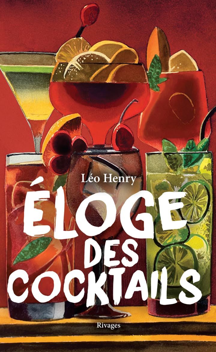 Eloge des cocktails