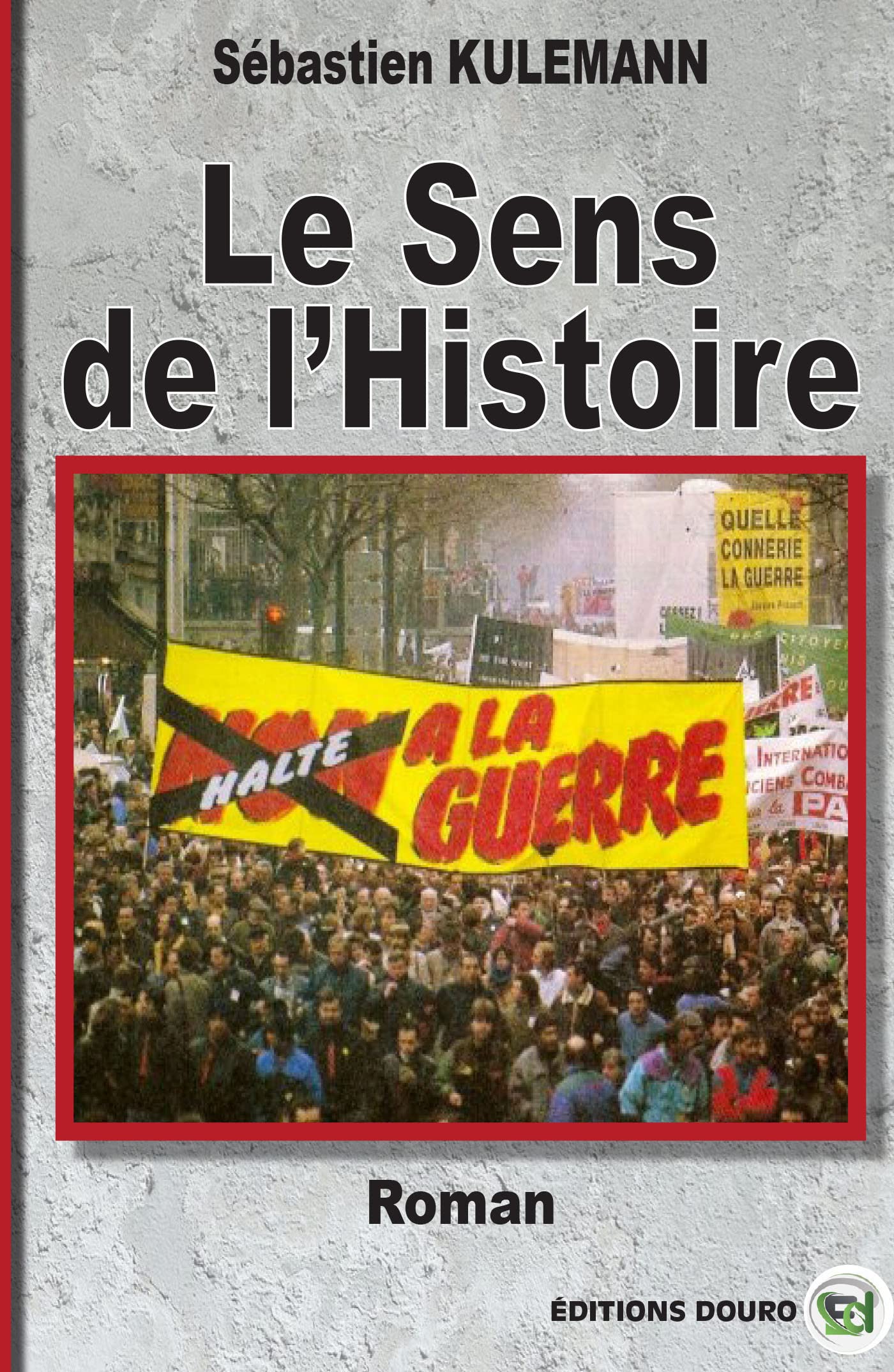 Le Sens de l'histoire