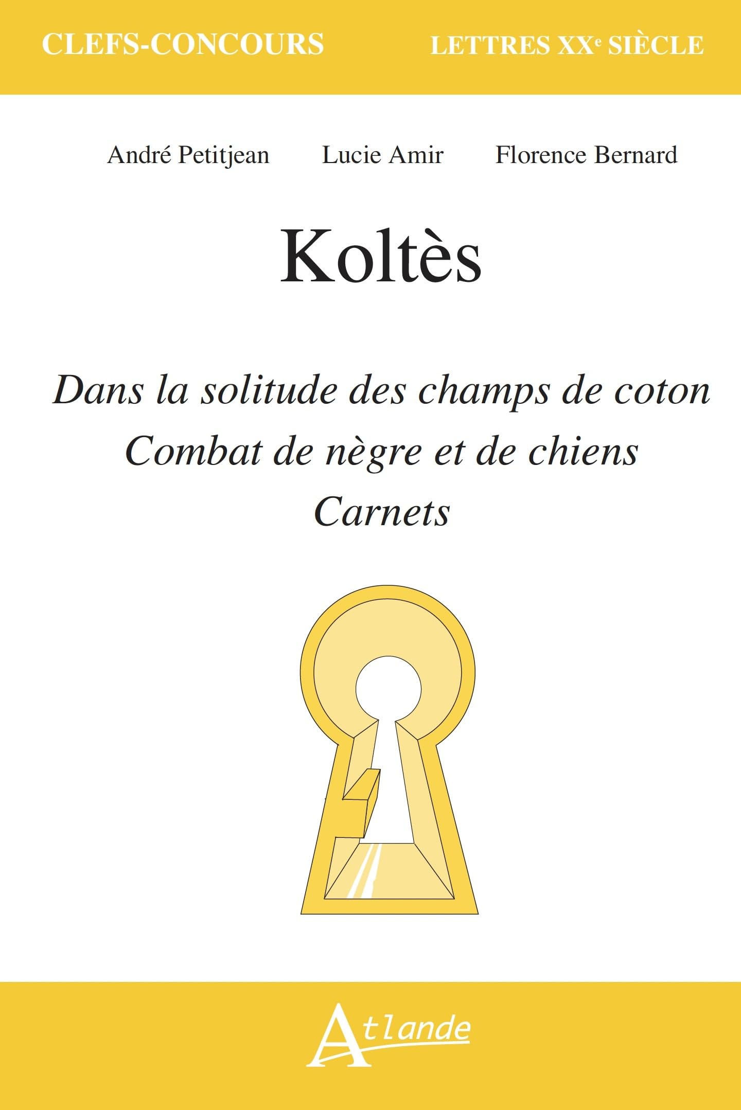 Koltès, Dans la solitude des champs de coton, Combat de nègre et de chiens, Carnets