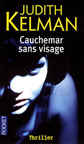 Cauchemar sans visage - Judith Kelman
