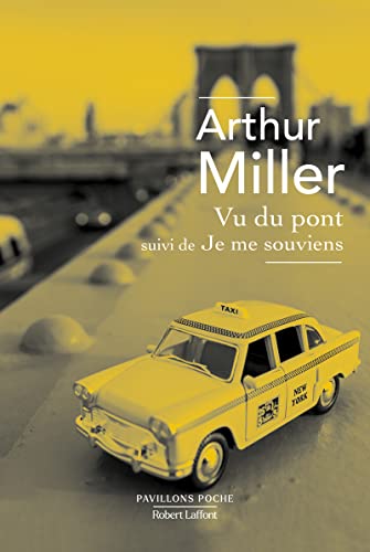 Vu du pont: je me souviens